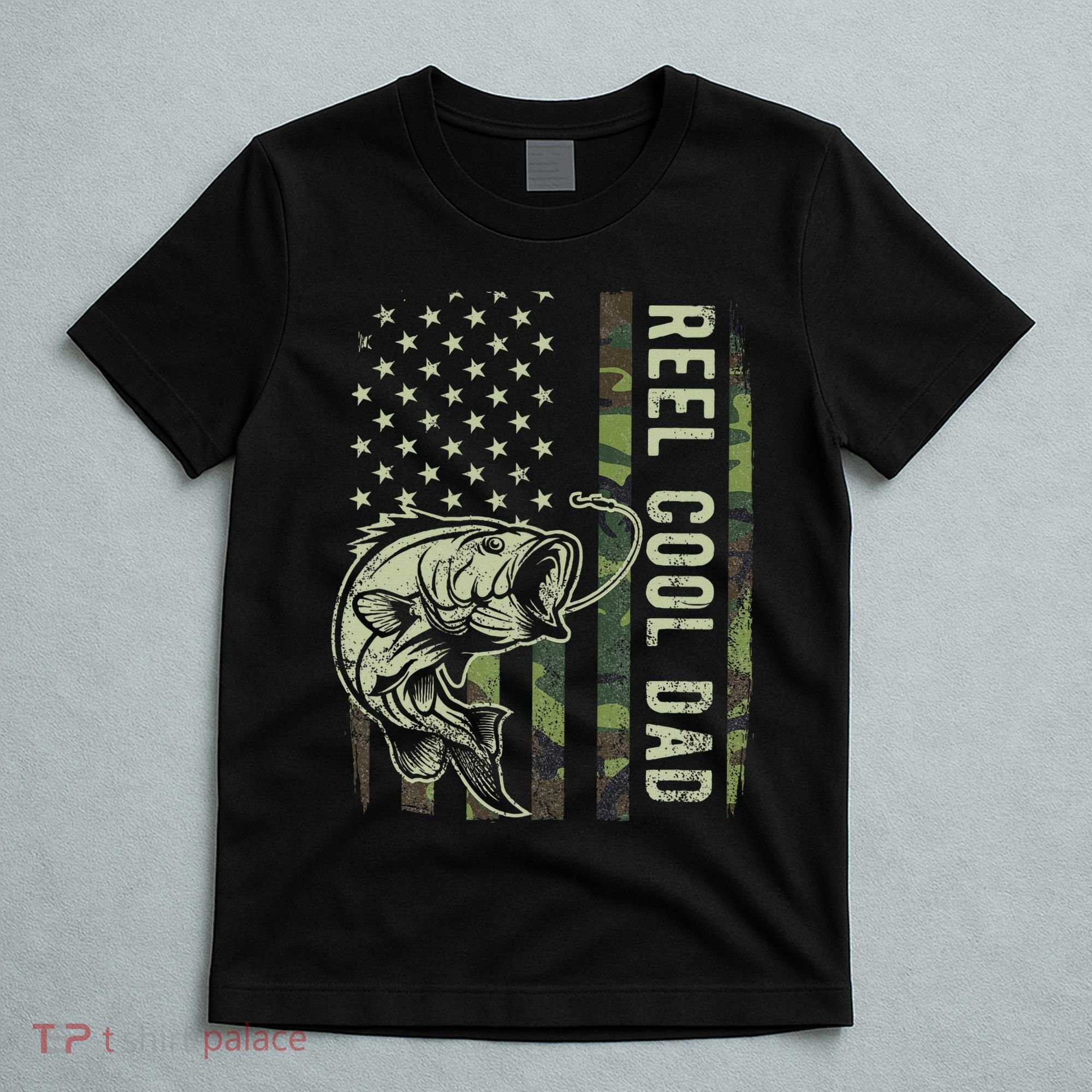 Reel Cool Dad Camouflage American Flag Father's Day T-Shirt