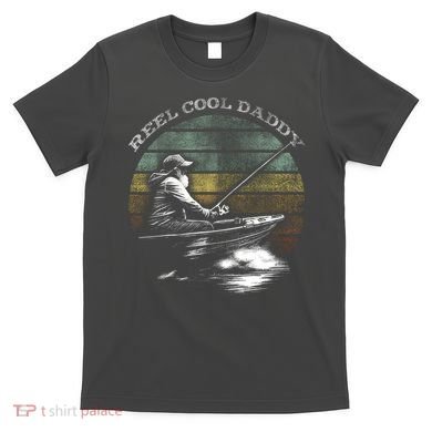 Reel Cool Daddy Fishing T-Shirt