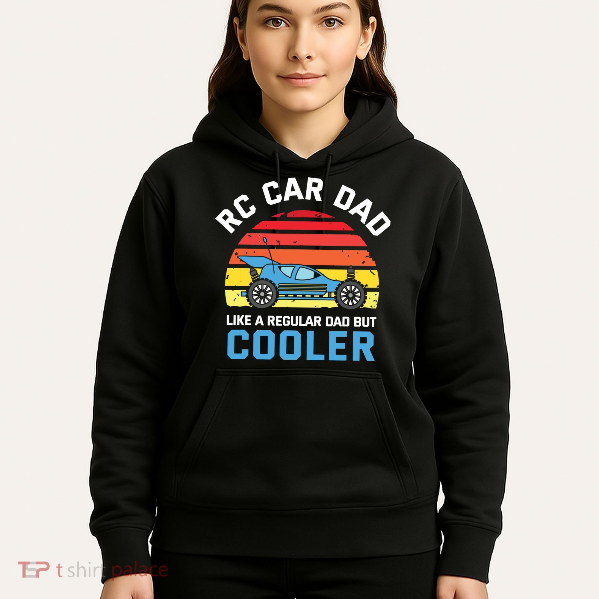 RC Car Dad Like A Regular Dad But Cooler RC Racing Lover Hoodie