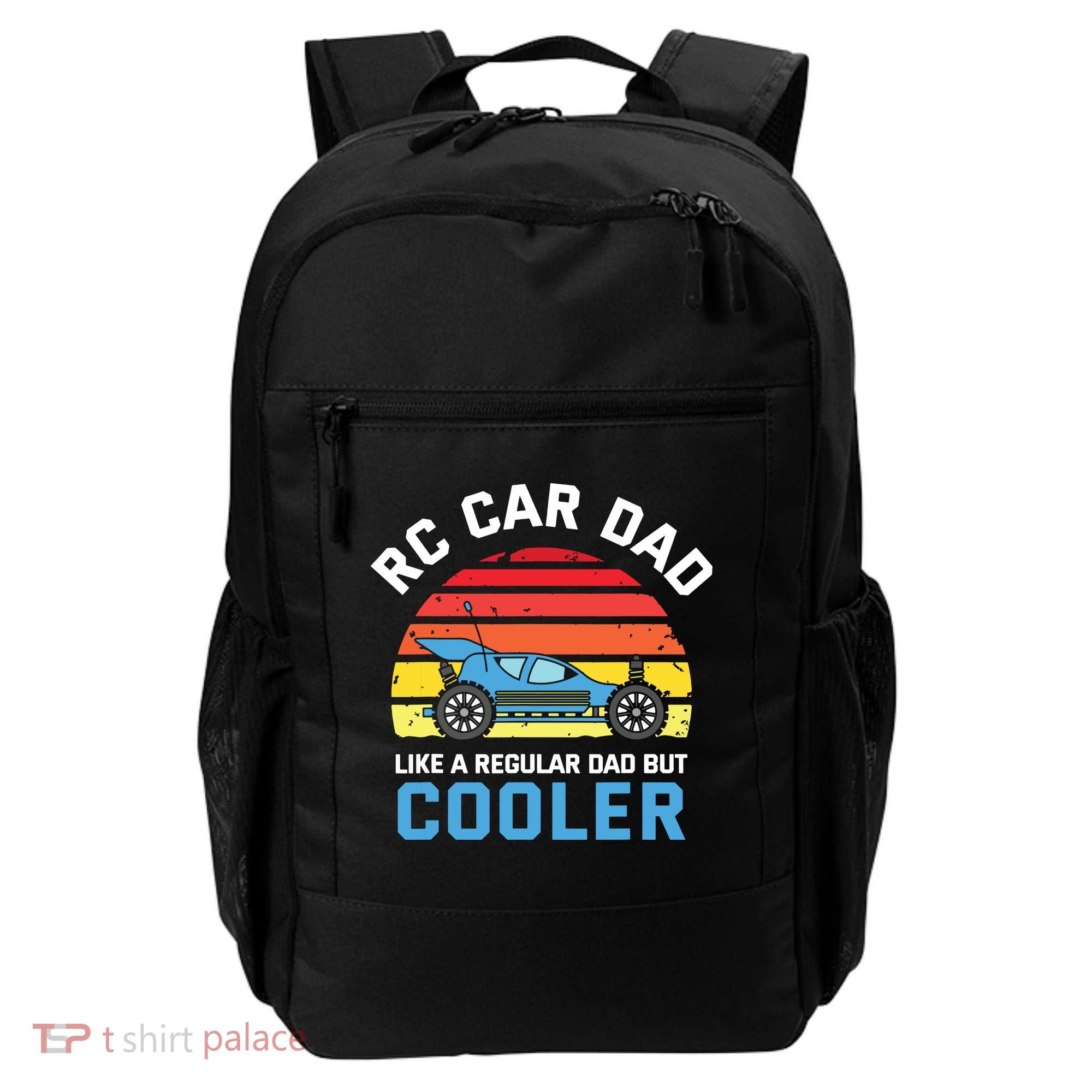 RC Car Dad Like A Regular Dad But Cooler RC Racing Lover Backpack