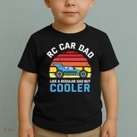 RC Car Dad Like A Regular Dad But Cooler RC Racing Lover Toddler T-Shirt thumb 2