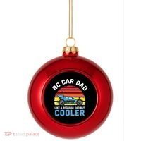 RC Car Dad Like A Regular Dad But Cooler RC Racing Lover Plastic Christmas Ball Ornament thumb 0