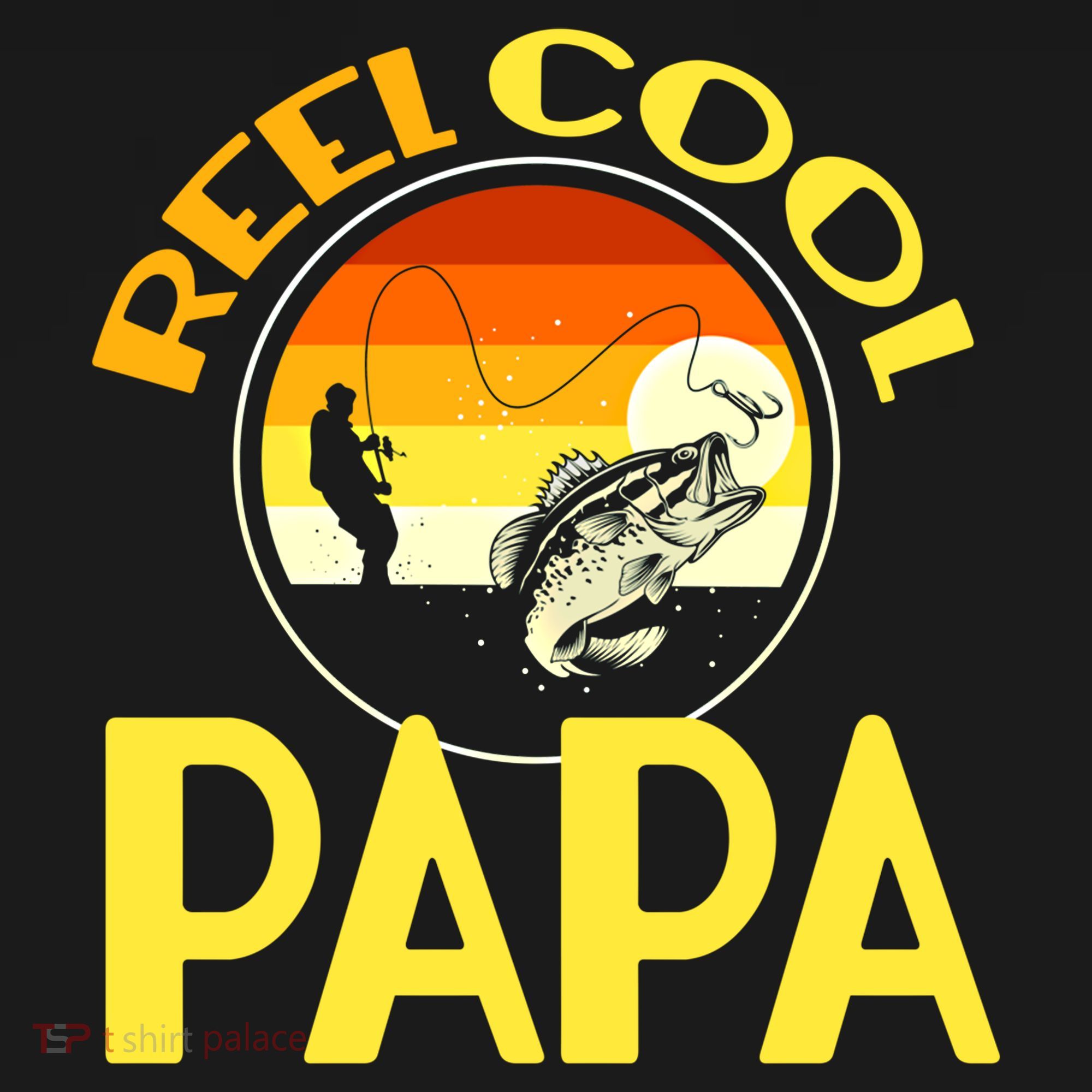 Reel Cool Dad Meaningful Gift Reel Cool Papa Meaningful Gift Bucket Hat