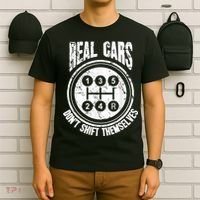 Race Car Driver Gift Real Cars Don't Shift Themselves T-Shirt thumb 6