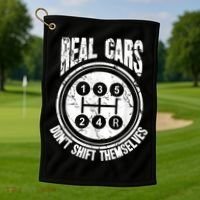 Race Car Driver Gift Real Cars Don't Shift Themselves Golf Towel thumb 1