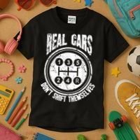 Race Car Driver Gift Real Cars Don't Shift Themselves Kids T-Shirt thumb 3