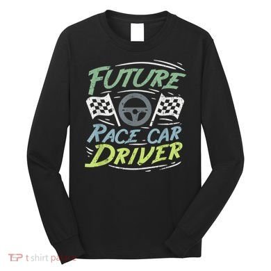 Race Car Driver Kids Racing Driver Long Sleeve Shirt