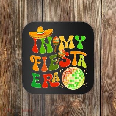 Retro Cinco De Mayo In My Fiesta Era Coaster