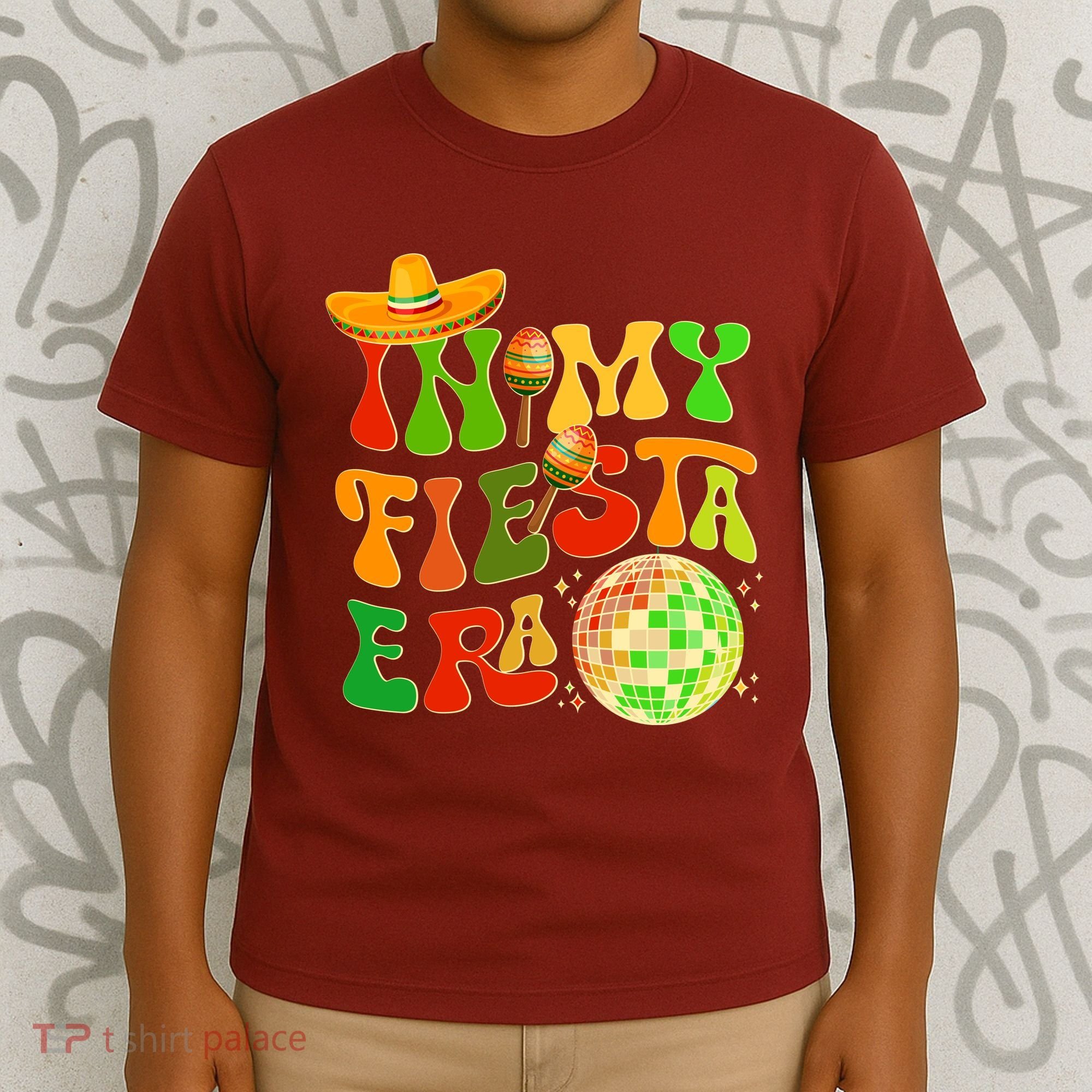 Retro Cinco De Mayo In My Fiesta Era T-Shirt