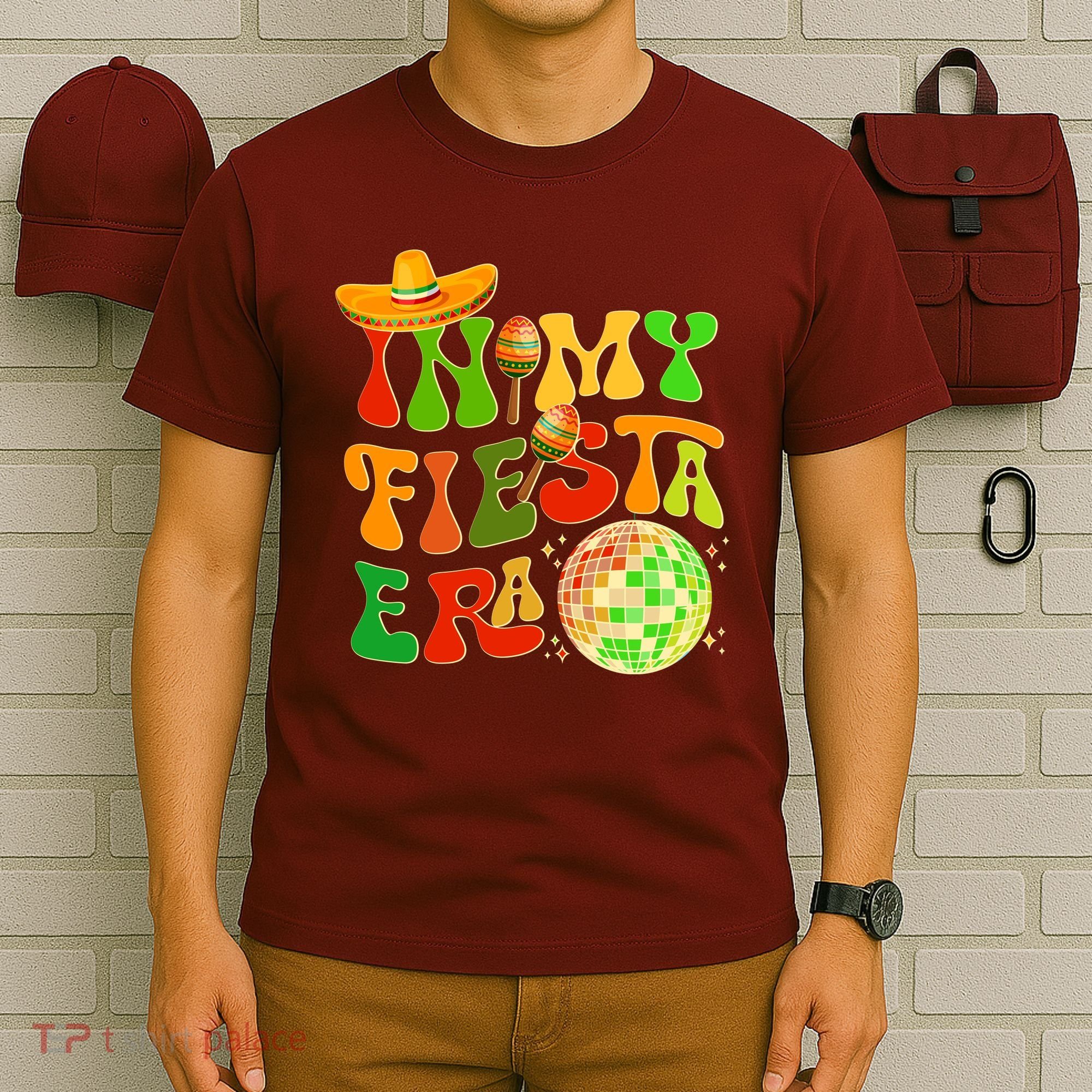 Retro Cinco De Mayo In My Fiesta Era T-Shirt