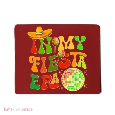 Retro Cinco De Mayo In My Fiesta Era Mousepad