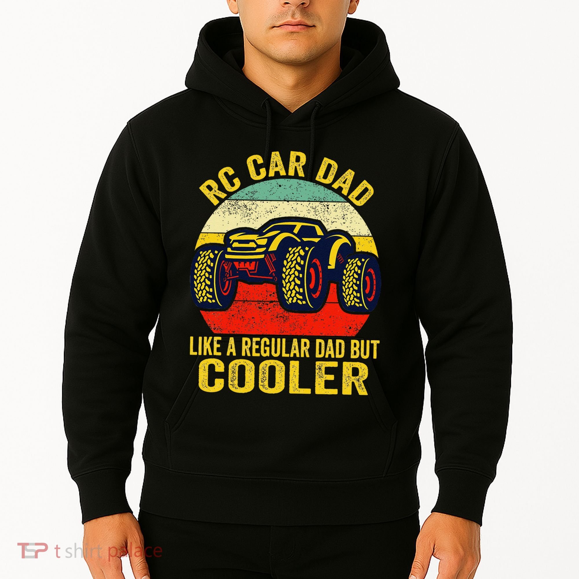 Rc Car Dad Just Like A Normal Dad Funny Rc Car Racing Racer Hoodie