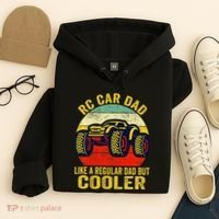 Rc Car Dad Just Like A Normal Dad Funny Rc Car Racing Racer Hoodie thumb 4