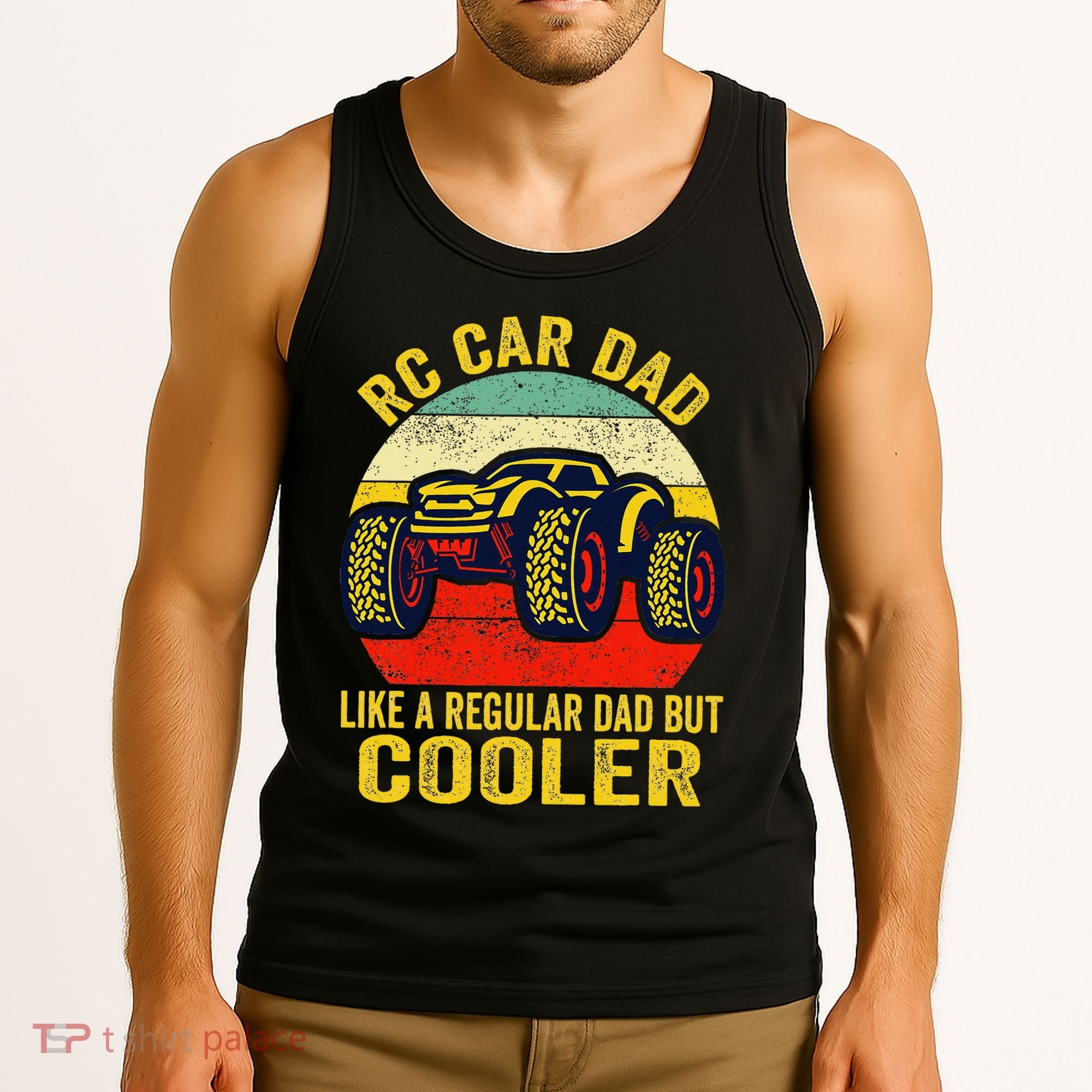 Rc Car Dad Just Like A Normal Dad Funny Rc Car Racing Racer Tank Top