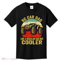 Rc Car Dad Just Like A Normal Dad Funny Rc Car Racing Racer Kids T-Shirt thumb 0