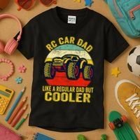 Rc Car Dad Just Like A Normal Dad Funny Rc Car Racing Racer Kids T-Shirt thumb 3