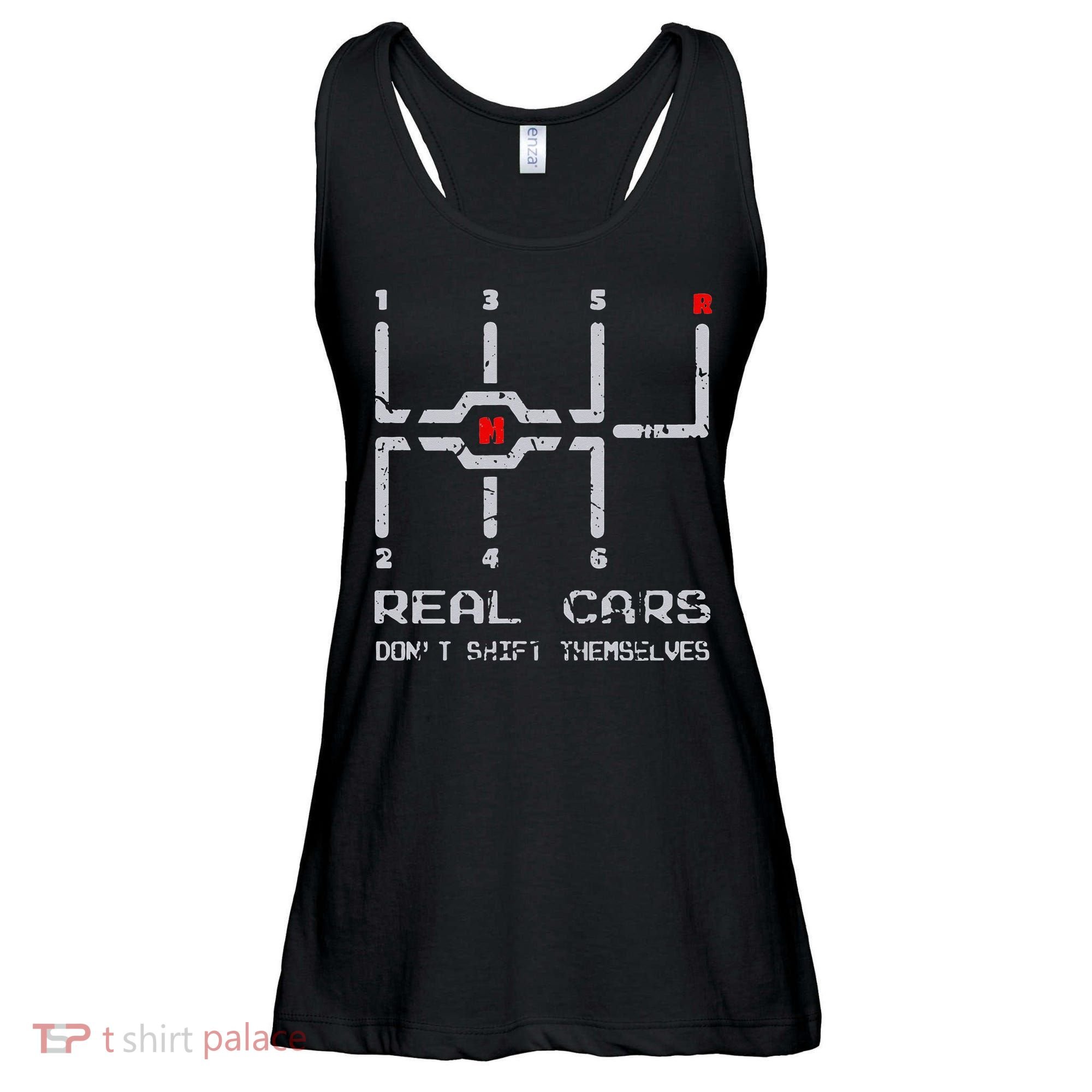 Real Cars Don't Shift Themselves Distressed Drifting Ladies Essential Flowy Tank