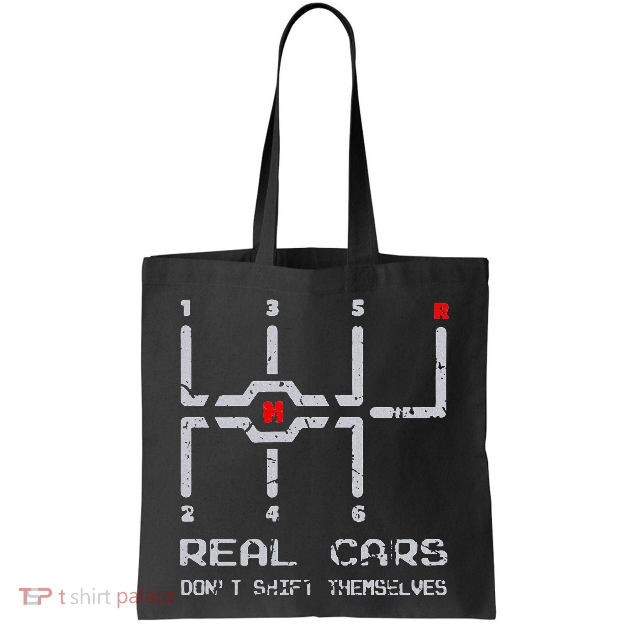 Real Cars Don't Shift Themselves Distressed Drifting Tote Bag