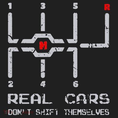 Real Cars Don't Shift Themselves Distressed Drifting 40oz Vacuum Insulated Stainless Steel Travel Tumbler
