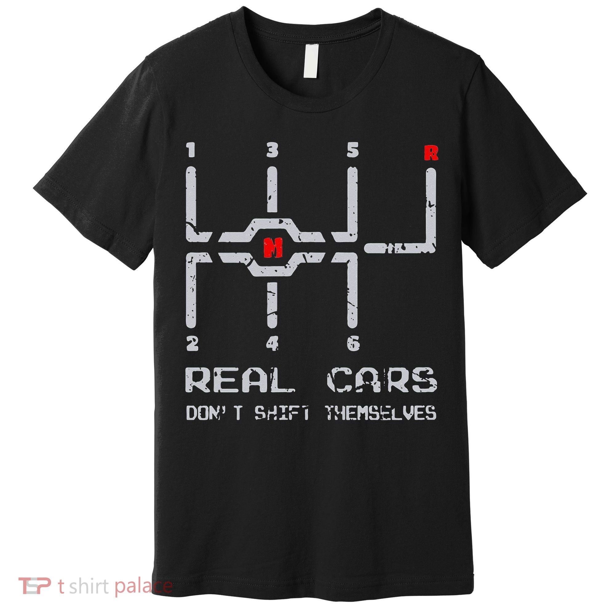 Real Cars Don't Shift Themselves Distressed Drifting Premium T-Shirt