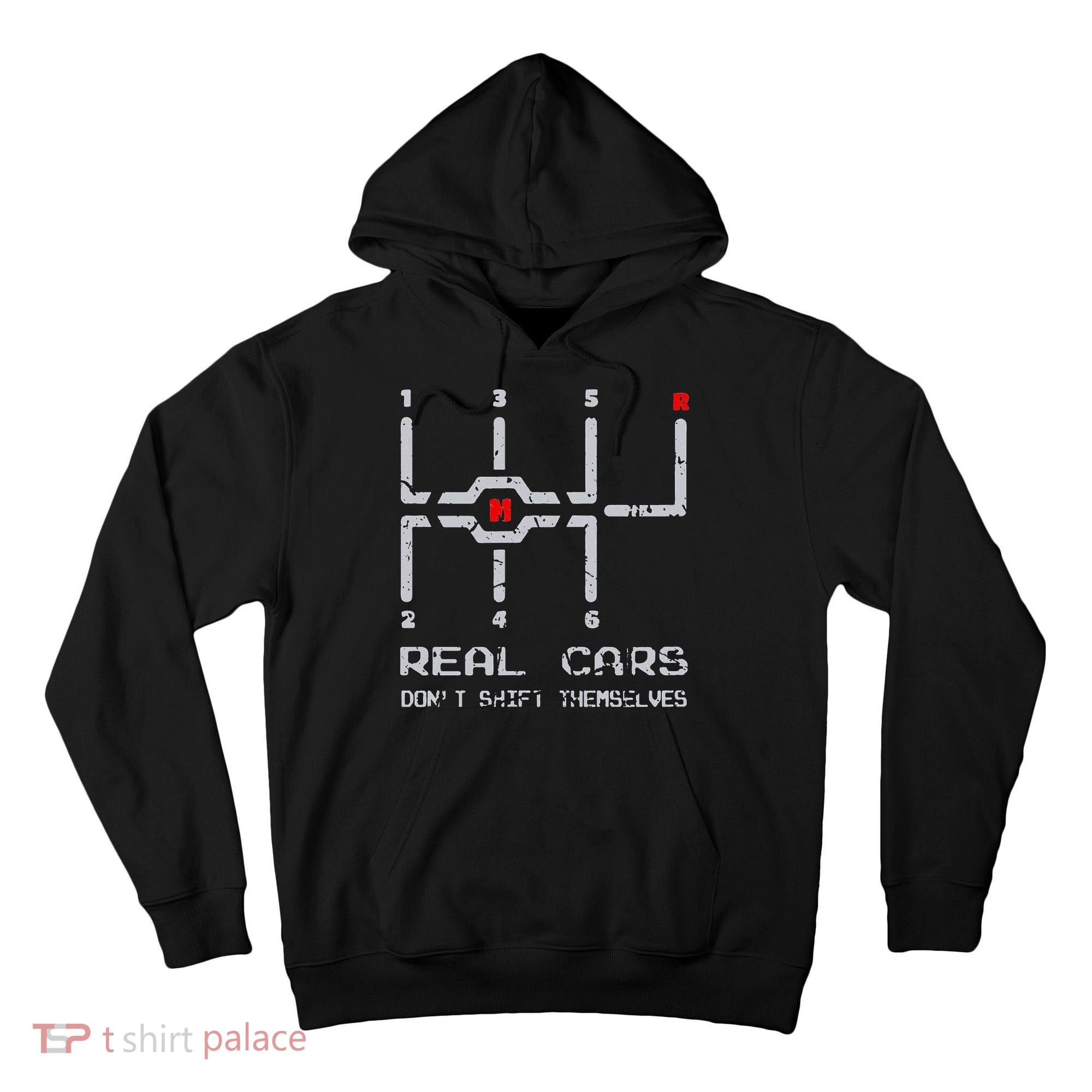 Real Cars Don't Shift Themselves Distressed Drifting Tall Hoodie