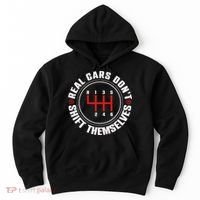 Real Cars Don't Shift Themselves Funny Auto Racing Mechanic  Hoodie thumb 0