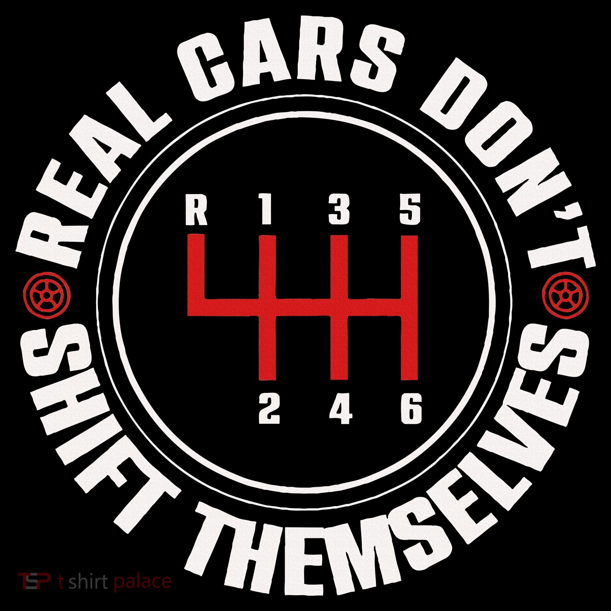 Real Cars Don't Shift Themselves Funny Auto Racing Mechanic  Coffee Mug
