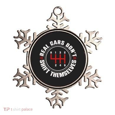 Real Cars Don't Shift Themselves Funny Auto Racing Mechanic  Ornament