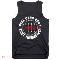 Real Cars Don't Shift Themselves Funny Auto Racing Mechanic  Tank Top thumb 0