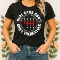 Real Cars Don't Shift Themselves Funny Auto Racing Mechanic  Women's T-Shirt thumb 2
