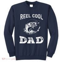 Reel Cool Dad Papa Fisherman Daddy FatherS Day Fishing Gift Sweatshirt thumb 0