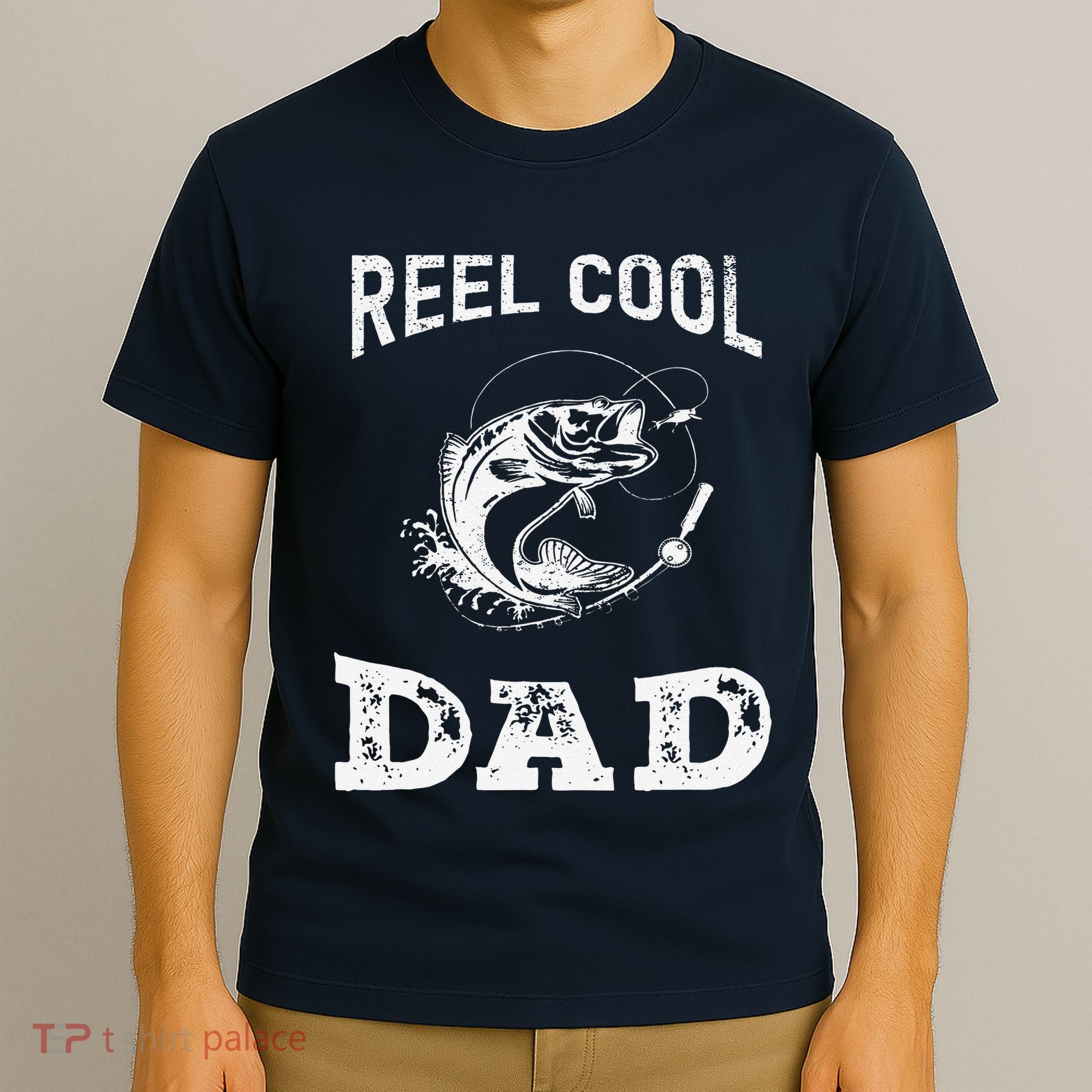 Reel Cool Dad Papa Fisherman Daddy FatherS Day Fishing Gift T-Shirt
