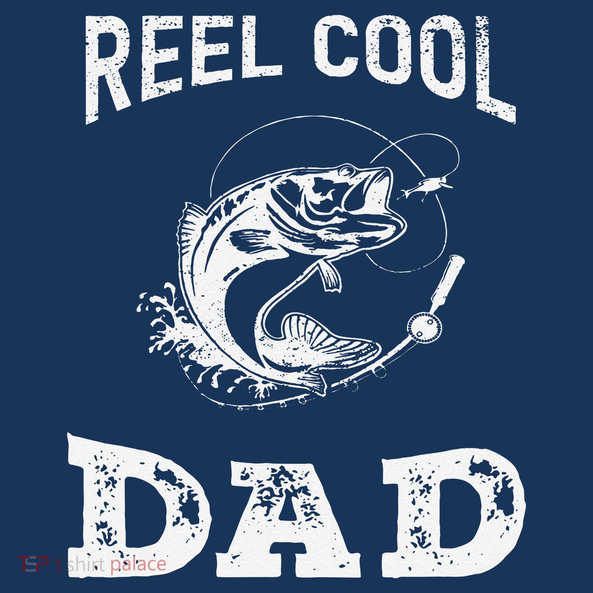 Reel Cool Dad Papa Fisherman Daddy FatherS Day Fishing Gift Hat