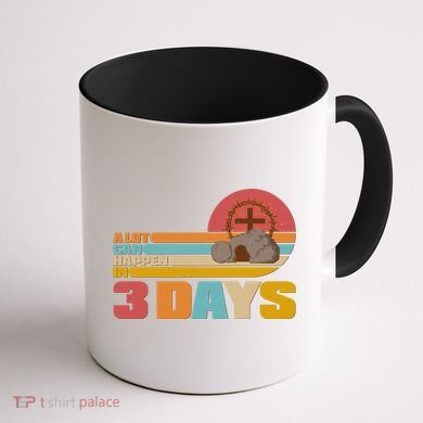 Retro Celebrate Easter A Lot Can Happen In 3 Days Coffee Mug back