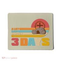 Retro Celebrate Easter A Lot Can Happen In 3 Days Mousepad thumb 0