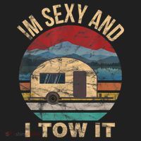 Rv Camper Funny Gift Im Sexy And I Tow It Funny Camper Gift Hat thumb 2