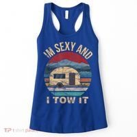 Rv Camper Funny Gift Im Sexy And I Tow It Funny Camper Gift Women's Tank Top thumb 0