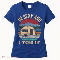 Rv Camper Funny Gift Im Sexy And I Tow It Funny Camper Gift Women's T-Shirt thumb 0