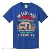 Rv Camper Funny Gift Im Sexy And I Tow It Funny Camper Gift Kids T-Shirt thumb 0