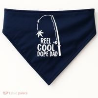 Reel Cool Fathers Day Fishing Dope Dad Weed Marijuana Stoner USA-Made Doggie Bandana thumb 0