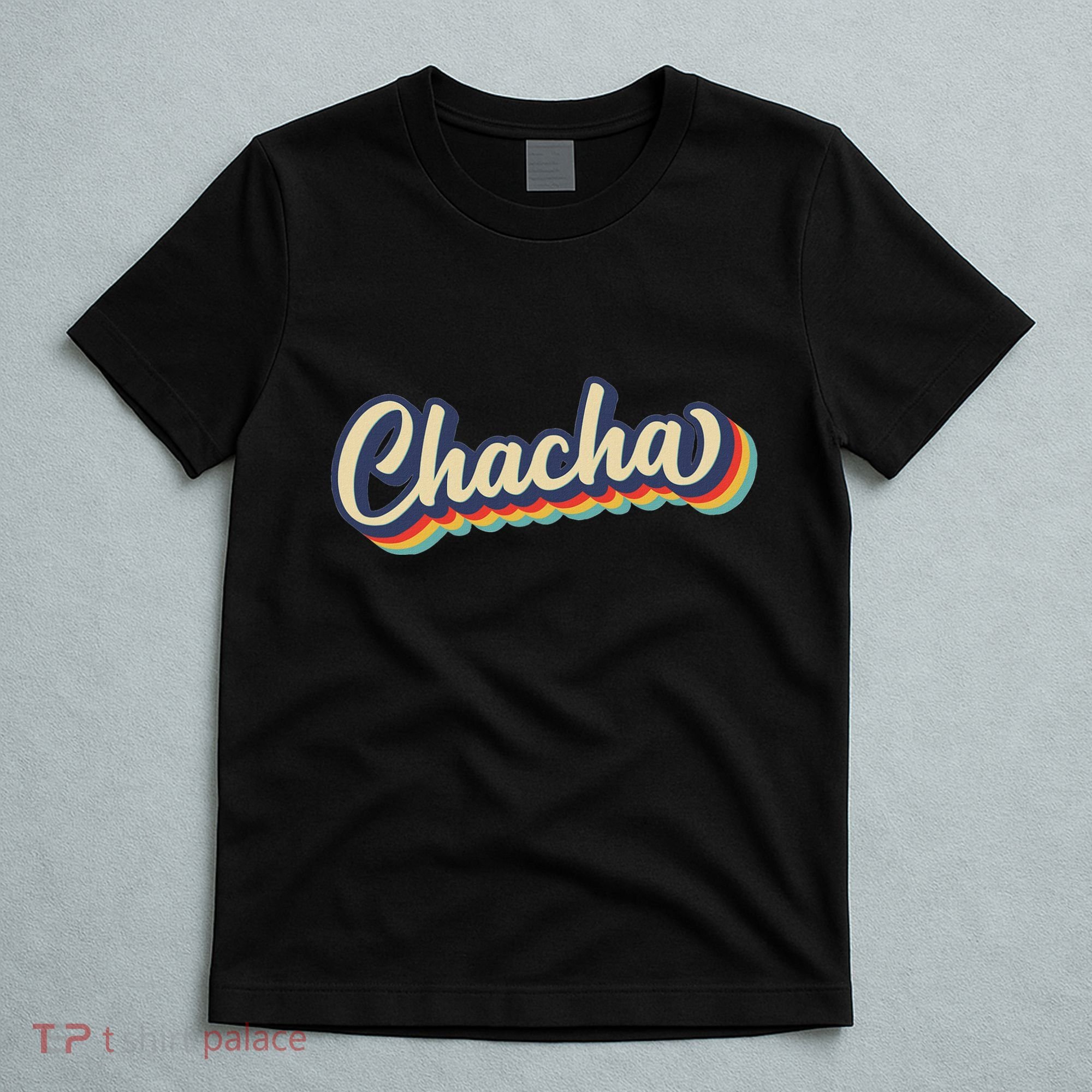 Retro Chacha FatherS Day T-Shirt