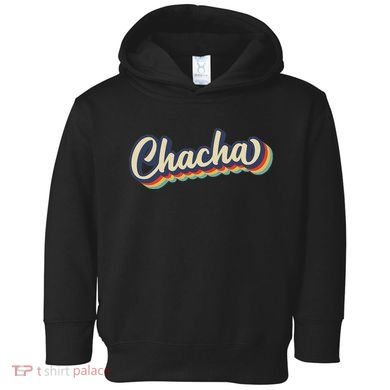 Retro Chacha FatherS Day Toddler Hoodie
