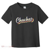 Retro Chacha FatherS Day Toddler T-Shirt thumb 0