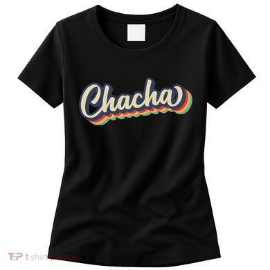 Retro Chacha FatherS Day Women's T-Shirt