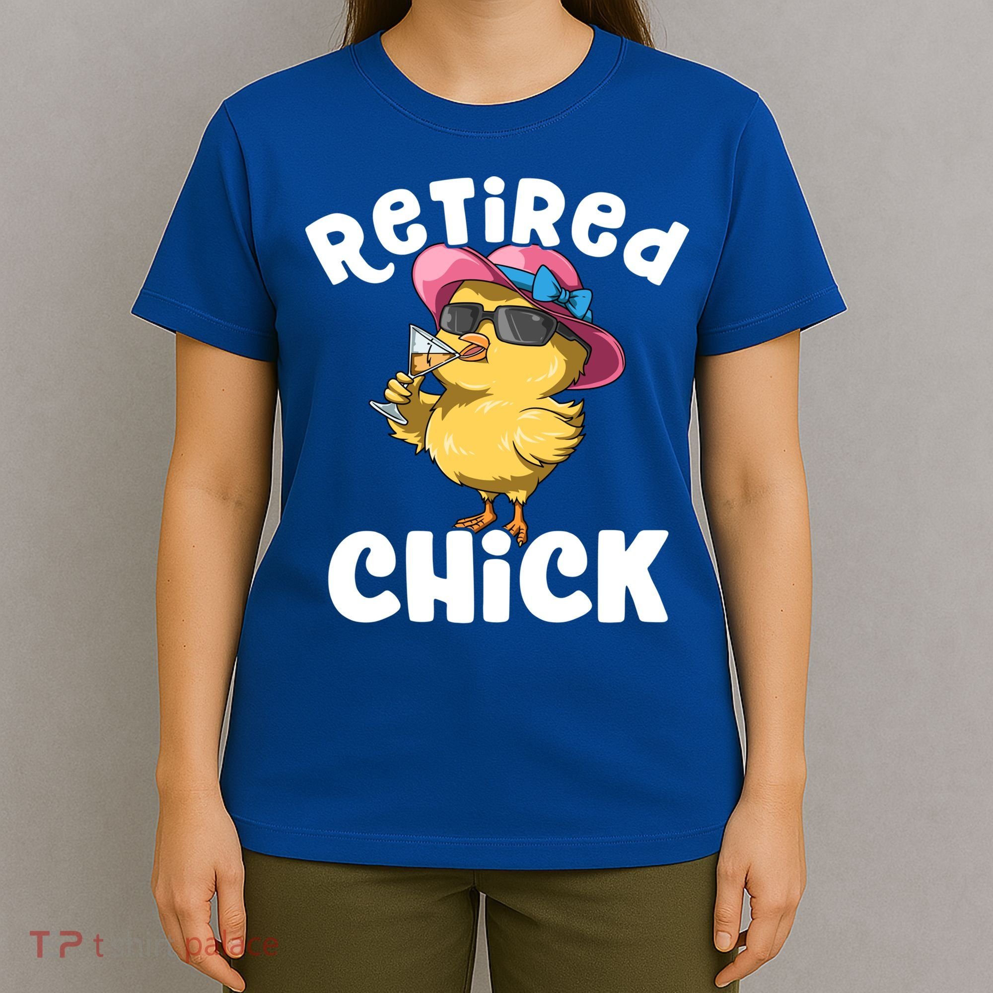 Retired Chick Funny Ladies Retired Moms Retirement Meaningful Gift T-Shirt