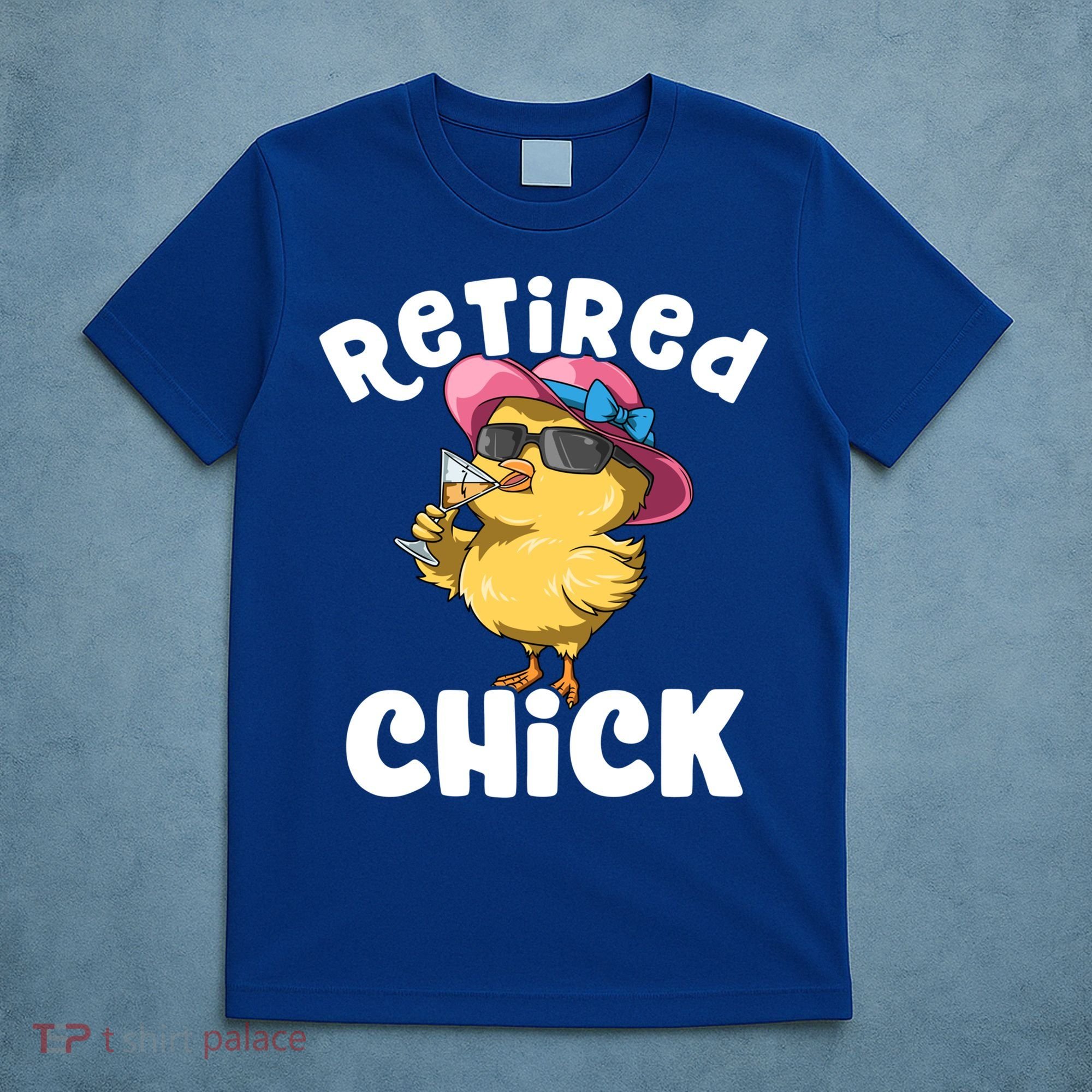 Retired Chick Funny Ladies Retired Moms Retirement Meaningful Gift T-Shirt