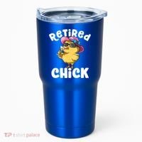 Retired Chick Funny Ladies Retired Moms Retirement Meaningful Gift Tumbler thumb 0