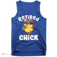 Retired Chick Funny Ladies Retired Moms Retirement Meaningful Gift Tank Top thumb 0