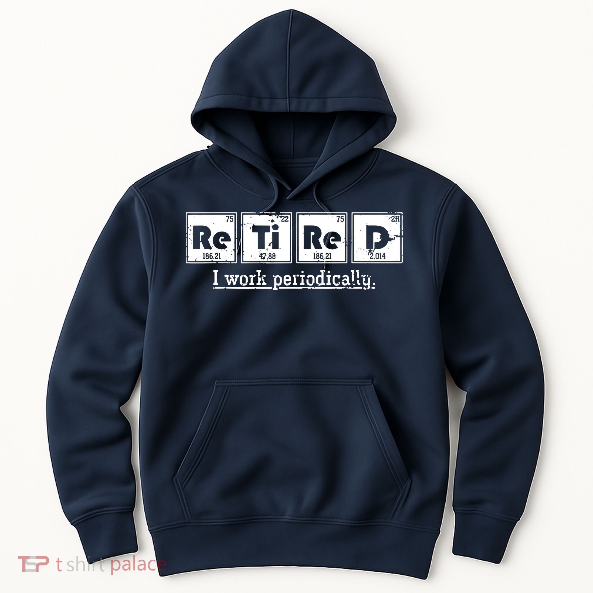 Retired Chemist Funny Gift Periodic Table Chemistry Hoodie