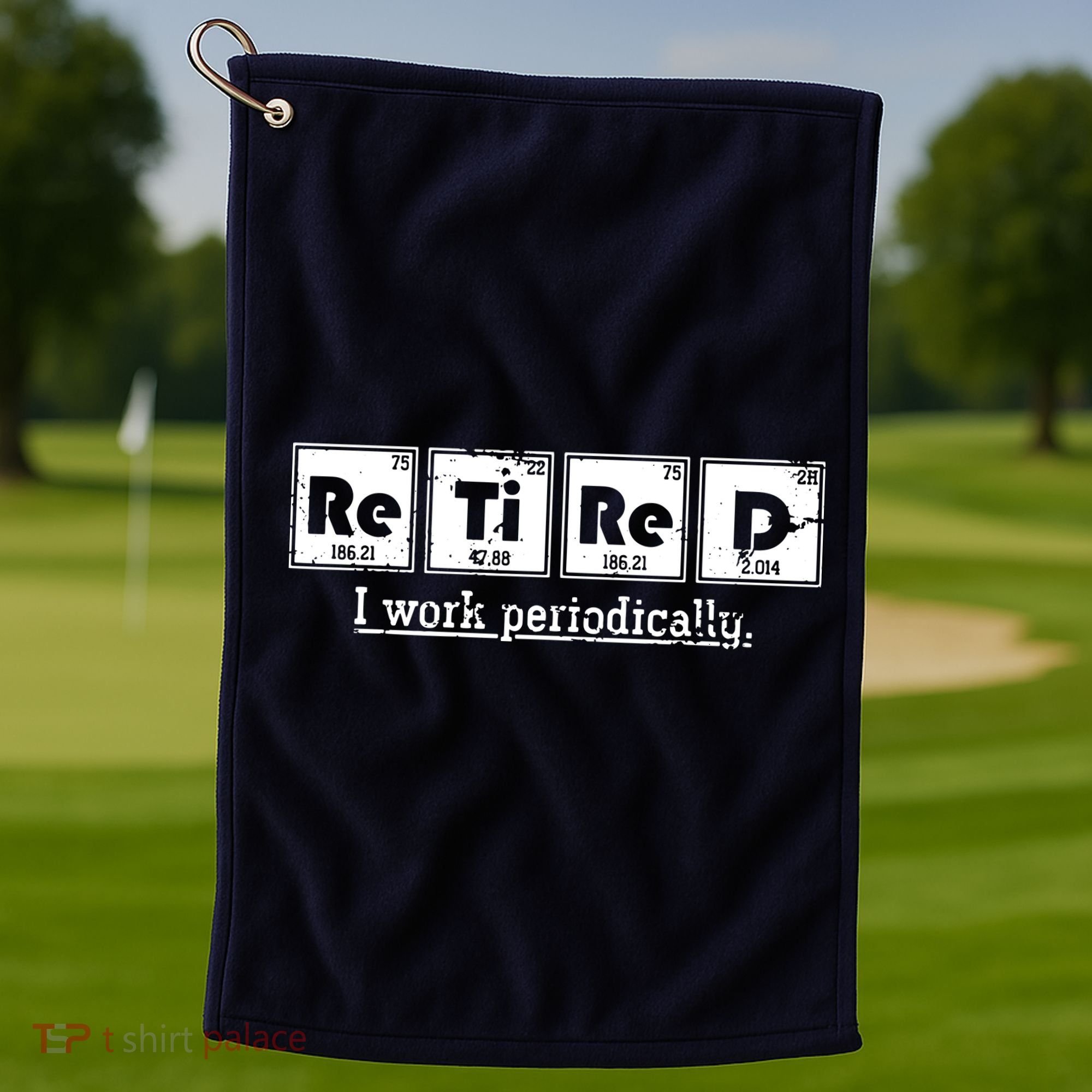 Retired Chemist Funny Gift Periodic Table Chemistry Golf Towel